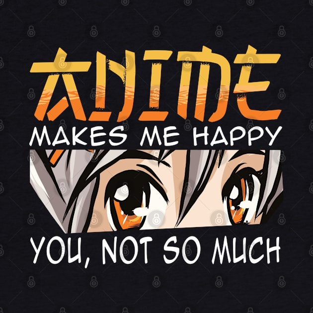 anime makes me happy by JayD World